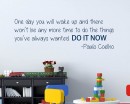 One Day Quotes Wall Decal Motivational Vinyl Art Stickers